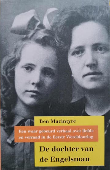 De dochter van de Engelsman - B. MacIntyre 9789054668213, Verzenden, Zo goed als nieuw, B. MacIntyre