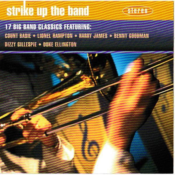 cd - Various - Strike Up The Band, Cd's en Dvd's, Cd's | Overige Cd's, Zo goed als nieuw, Verzenden
