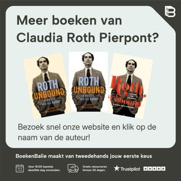 Roth - Claudia Roth Pierpont 9789023484516, Verzenden, Zo goed als nieuw, Claudia Roth Pierpont