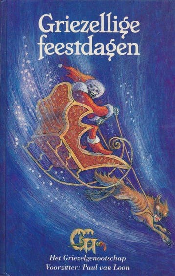 Griezellige feestdagen - van Loon - Paul van Loon, Verzenden, Gelezen