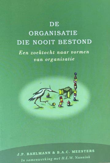 Organisatie Die Nooit Bestond 9789052611075 T. Bahlmann, Verzenden, Gelezen, T. Bahlmann