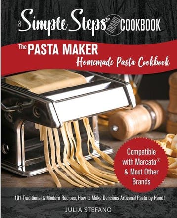 9781088137796 The Pasta Maker Homemade Pasta Cookbook, Verzenden, Nieuw, Julia Stefano