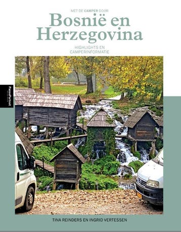 Met De Camper Door Bosnië En Herzegovina | Nieuw, Ophalen of Verzenden, Nieuw, Tina Reinders; Ingrid Vertessen