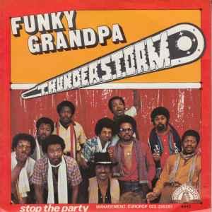 vinyl single 7 inch - Thunderstorm - Funky Grandpa, Verzenden, Zo goed als nieuw, 7 inch, R&B en Soul