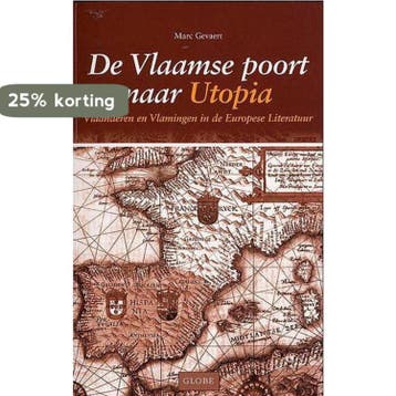 De Vlaamse poort naar Utopia - M. Gevaert 9789054665359, Verzenden, Gelezen, M. Gevaert