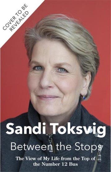 Between the Stops: The View of My Life from the Top of the, Verzenden, Gelezen, Sandi Toksvig