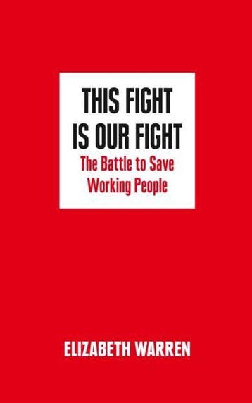 This Fight is Our Fight 9780008254537 Elizabeth Warren, Verzenden, Gelezen, Elizabeth Warren