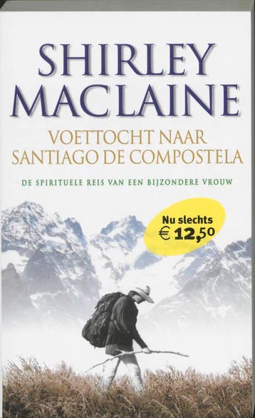 Voettocht naar Santiago de Compostela - Shirley MacLaine, Verzenden, Gelezen, Shirley MacLaine