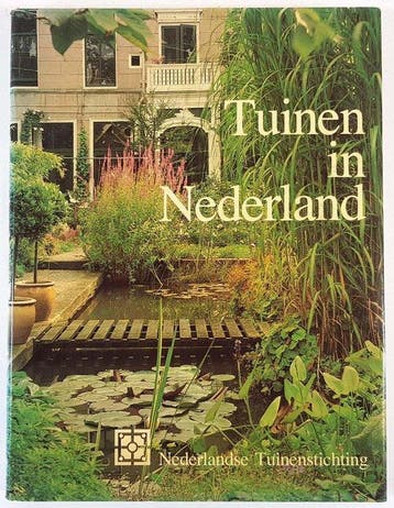 Tuinen in nederland - Tuinen in nederland, Boeken, Wetenschap, Ophalen of Verzenden, Nieuw