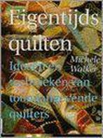 Eigentijds quilten 9789021309828 Martin Walker, Verzenden, Gelezen, Martin Walker