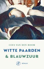 Witte paarden & Blauwzuur 9789029554145 Cees van den Boom, Verzenden, Zo goed als nieuw, Cees van den Boom