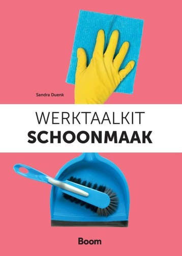 Werktaalkit schoonmaak - Sandra Duenk 9789024433469, Verzenden, Gelezen, Sandra Duenk