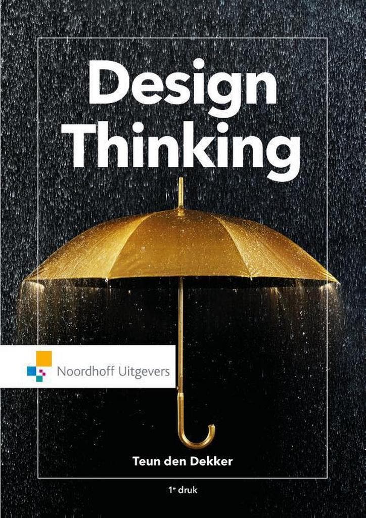 9789001895686 Design Thinking Teun den Dekker, Boeken, Schoolboeken, Nieuw, Verzenden
