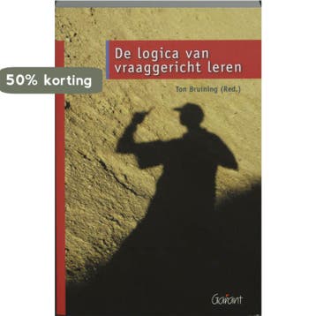 De logica van vraaggericht leren 9789044122909, Verzenden, Zo goed als nieuw