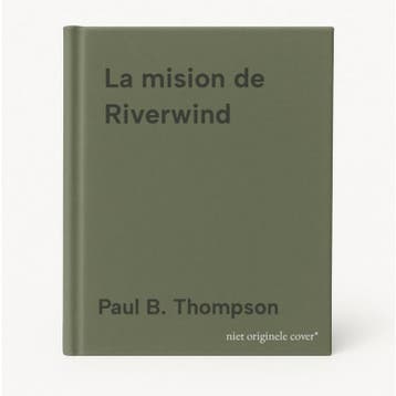 La mision de Riverwind - Paul B. Thompson 9788448030490, Boeken, Verzenden, Gelezen, Paul B. Thompson