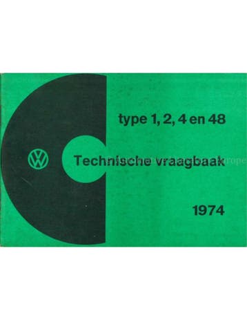 1974 VOLKSWAGEN TECHNISCHE VRAAGBAAK NEDERLANDS