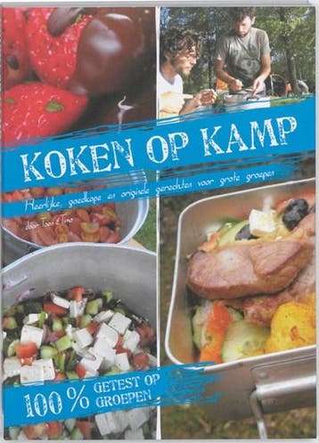Koken op Kamp | 9789085865643 | Tim Ghysels ; Toon Martens, Boeken, Ophalen of Verzenden, Zo goed als nieuw, Tim Ghysels ; Toon Martens