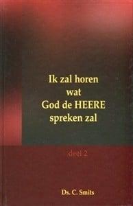 Smits, Ds. C.-Ik zal horen wat God de HEERE spreken zal, Verzenden, Gelezen