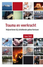 Trauma en veerkracht 9789088509865, Boeken, Zo goed als nieuw