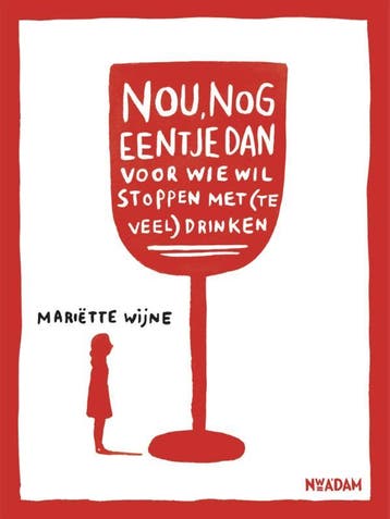 Nou, nog eentje dan - Mariëtte Wijne 9789046808818, Verzenden, Gelezen, Mariëtte Wijne