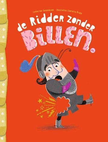 De ridder zonder billen 9789000392278 Levina van Teunenbroek, Verzenden, Gelezen, Levina van Teunenbroek
