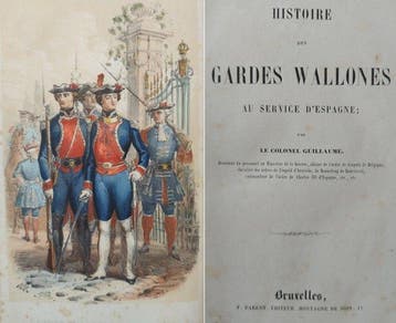 Colonel Guillaume - Histoire des gardes wallones au service