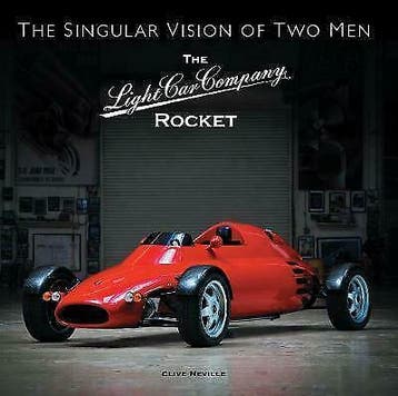 The Light Car Company Rocket – The Singular Vision of Two Me, Verzenden, Nieuw, Clive Neville, Algemeen