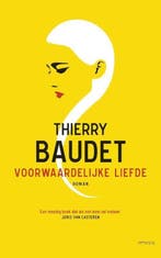 Voorwaardelijke liefde, Boeken, Literatuur, Ophalen of Verzenden, Nieuw