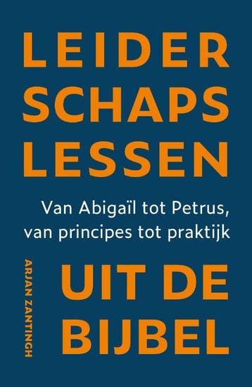 Leiderschapslessen Uit De Bijbel | Arjan Zantingh | Nieuw, Ophalen of Verzenden, Nieuw, Arjan Zantingh