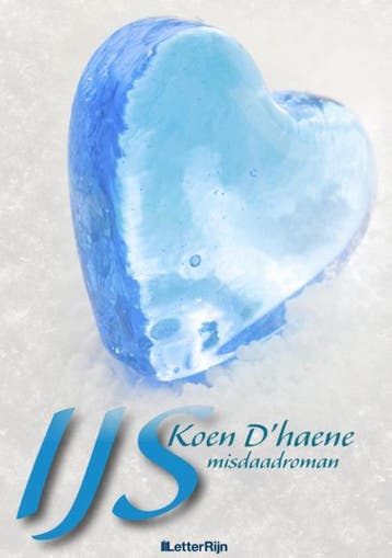IJs - Koen Dhaene 9789491875267, Verzenden, Zo goed als nieuw, Koen D'haene