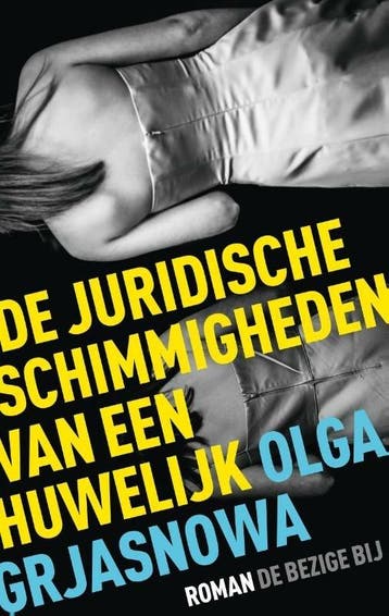 De juridische schimmigheden van een huwelijk (9789023494652), Boeken, Romans, Verzenden, Nieuw