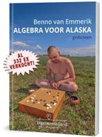 Algebra voor Alaska / Talenten van Cliënten / 1, Verzenden, Gelezen, Benno van Emmerik