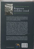 Regeren zonder rood 9789085063544 J.W. Brouwer, Verzenden, Zo goed als nieuw, J.W. Brouwer