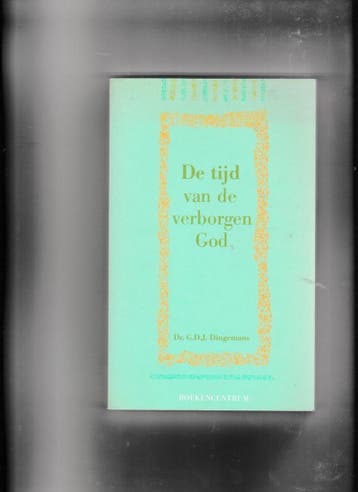 De Tijd van de verborgen God - Dingemans 9789023902126, Boeken, Verzenden, Gelezen, Dingemans