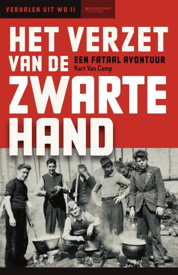Het verzet van De Zwarte Hand / Vertel me een verhaal, Boeken, Verzenden, Gelezen, Kurt Van Camp