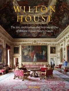 Wilton House - Robinson John Martin 9780847870073, Verzenden, Zo goed als nieuw, Robinson John Martin