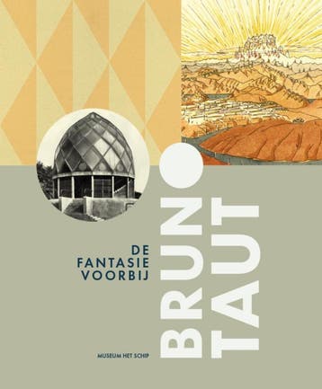 Bruno Taut | Nieuw, Boeken, Ophalen of Verzenden, Nieuw, Alice Roegholt; Ton Heijdra; Nadia Abdelkaui; Laura Lubbers