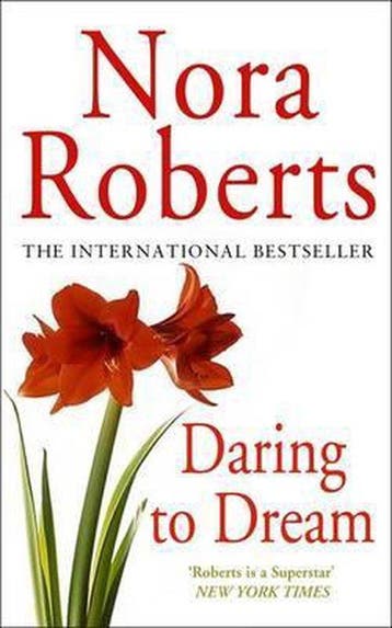 Daring To Dream - Nora Roberts 9780749938642, Verzenden, Gelezen, Nora Roberts