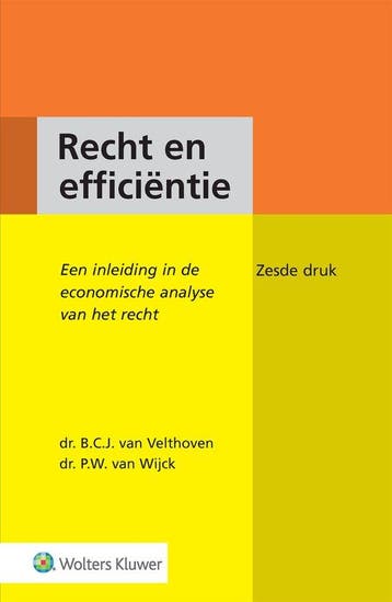 9789013141467 Recht en efficientie B.C.J. van Velthoven, Boeken, Verzenden, Nieuw, B.C.J. van Velthoven