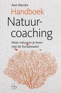 Handboek Natuurcoaching | Ann Sterckx | Nieuw, Ophalen of Verzenden, Nieuw, Ann Sterckx