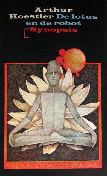 De lotus en de robot - Koestler, Verzenden, Gelezen