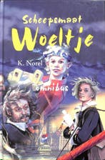 Scheepsmaat Woeltje omnibus 9789026612602 K. Norel, Boeken, Verzenden, Gelezen, K. Norel