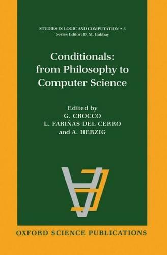 Conditionals: From Philosophy to Computer Science, Verzenden, Nieuw