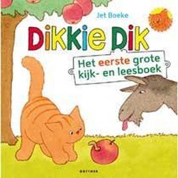 Dikkie Dik Het eerste grote kijk- en leesboek - Jet Boeke, Verzenden, Zo goed als nieuw, Jet Boeke