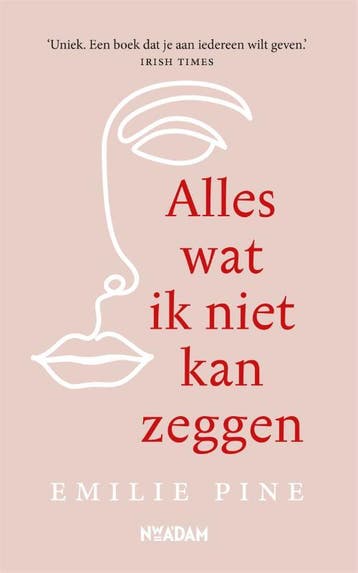 Alles wat ik niet kan zeggen - Emilie Pine 9789046825761, Boeken, Verzenden, Zo goed als nieuw, Emilie Pine