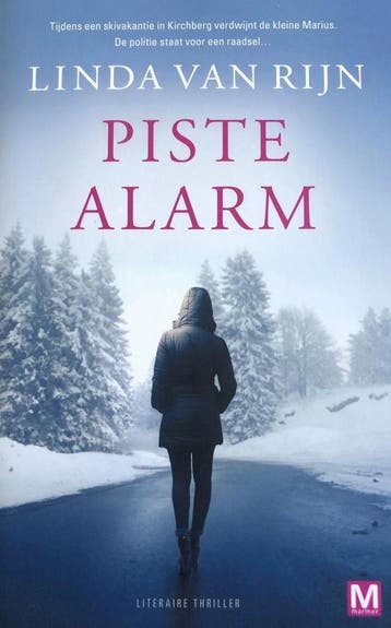 Piste Alarm - Linda van Rijn 9789460685347, Verzenden, Zo goed als nieuw, Linda van Rijn