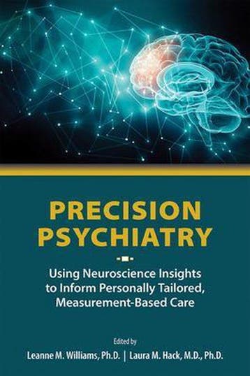 9781615371587 Precision Psychiatry Leanne M. Williams, Verzenden, Nieuw, Leanne M. Williams