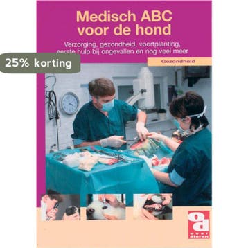 Medisch A B C voor de hond / Over Dieren 9789058210050, Verzenden, Gelezen