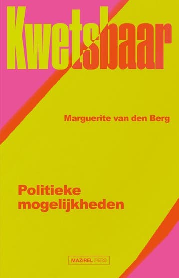 Kwetsbaar | Marguerite van den Berg, Boeken, Ophalen of Verzenden, Zo goed als nieuw, Marguerite van den Berg