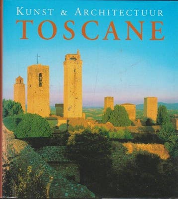 Kunst & Architectuur Toscane - Kunst & Architectuur Toscane, Ophalen of Verzenden, Nieuw